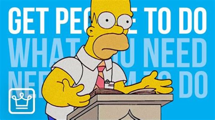 How do you get people to do what you need them to?