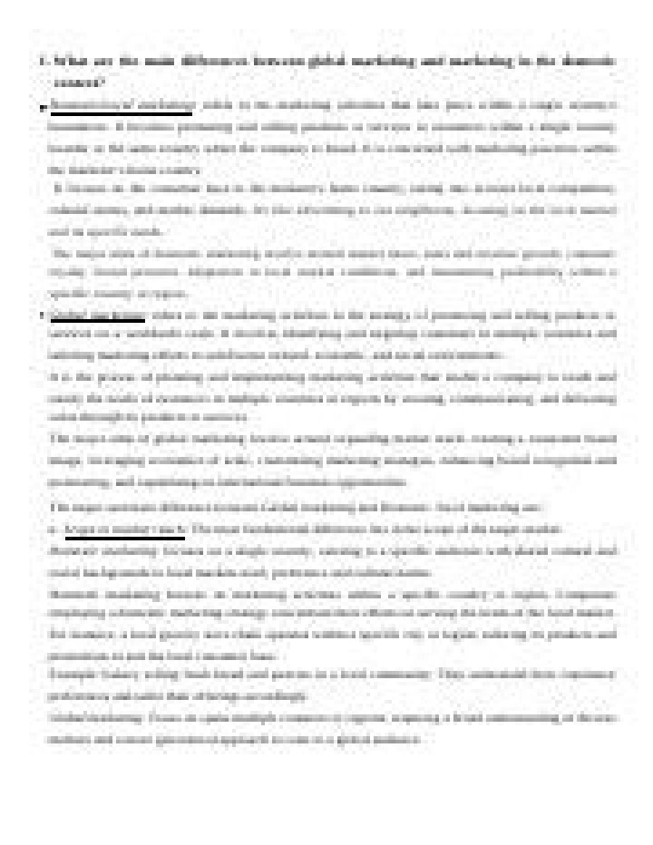 What are the main differences between global marketing and marketing in the domestic context?