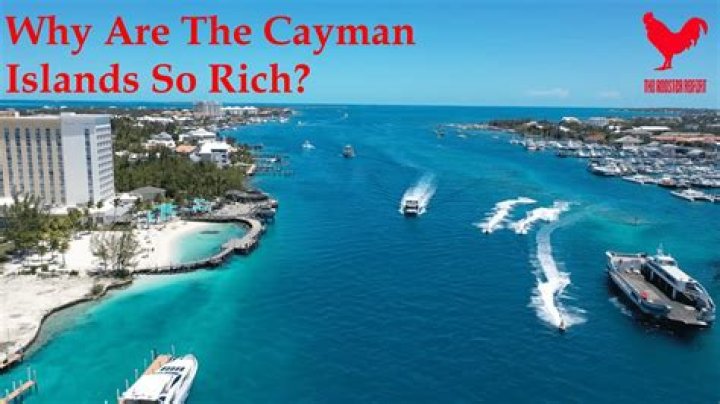 Why are the Cayman Islands so rich?